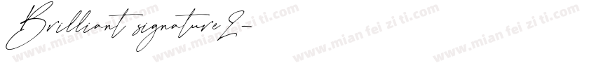 Brilliant signature2字体转换